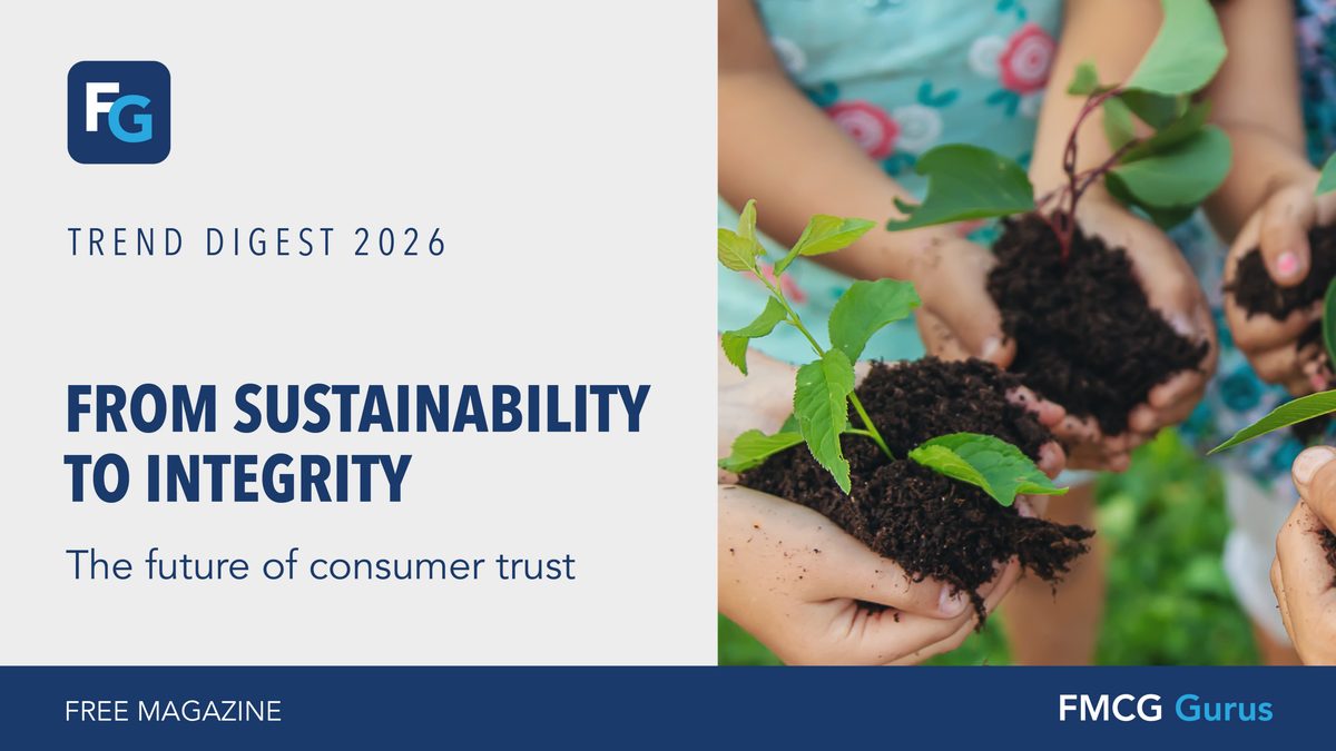 From Sustainability to Integrity: The Future of Consumer Trust — Trend Digest 2026 cover